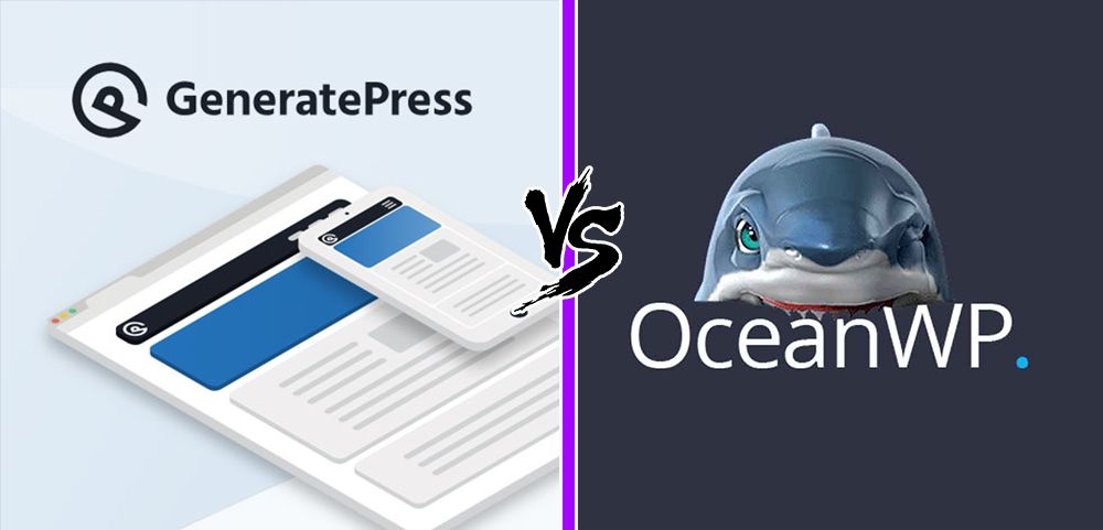 OceanWP vs Generatepress