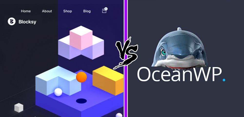 Blocksy vs OceanWP